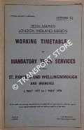 Working Timetable of Mandatory train services - Section CJ - St. Pancras and Wellingborough and branches 2 May 1977 to 7 May 1978 by British Railways London Midland Region